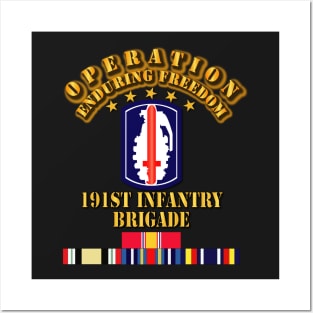 191st Infantry Brigade - Operation Endring Freedom Posters and Art